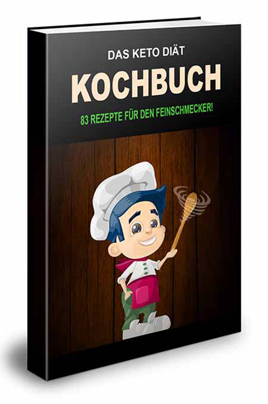Keto Diät Kochbuch mit 83 Rezepten